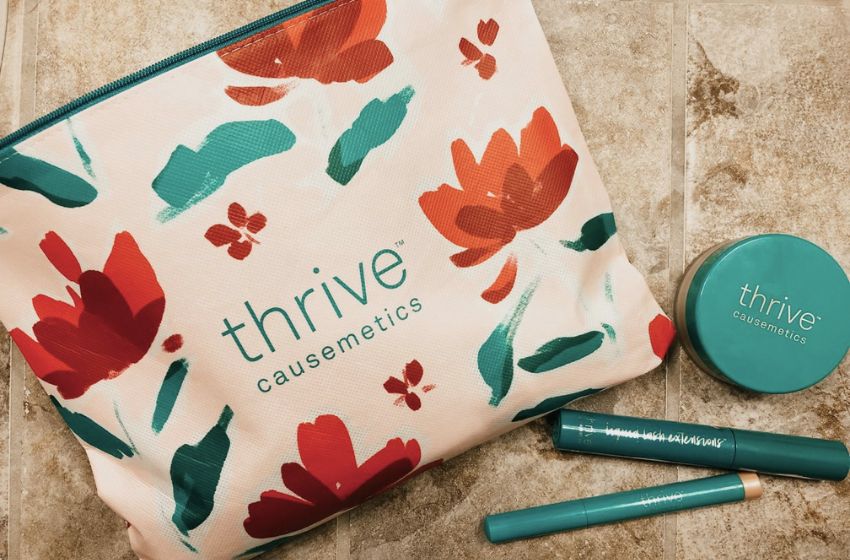 Thrive Causemetics | Empowering Your Beauty Routine While Empowering Others